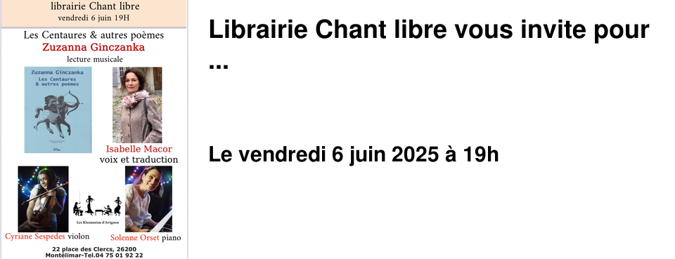Librairie+Chant+libre+vous+invite+pour+...