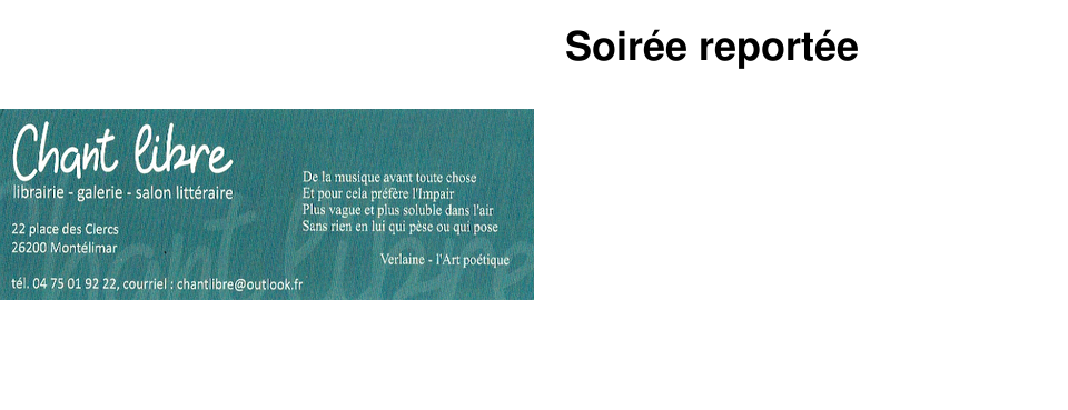 Soir�e report�e