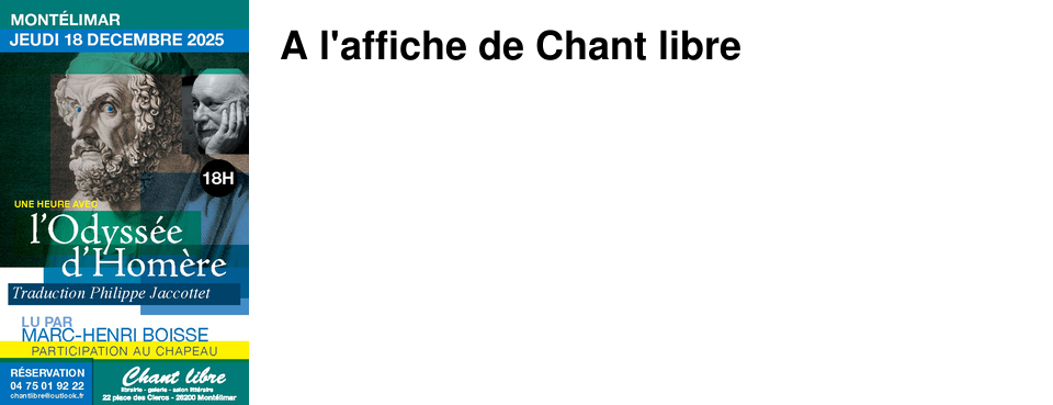 A l'affiche de Chant libre