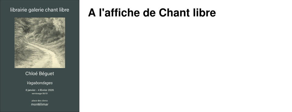 A l'affiche de Chant libre