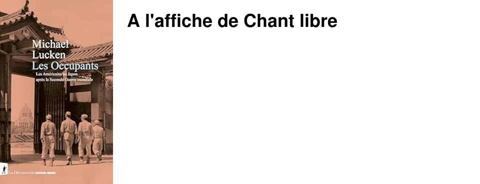 A l'affiche de Chant libre
