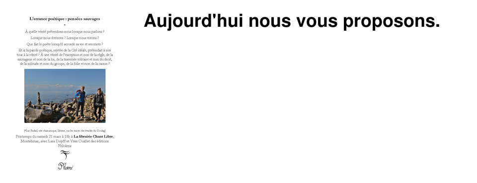 Aujourd'hui nous vous proposons.