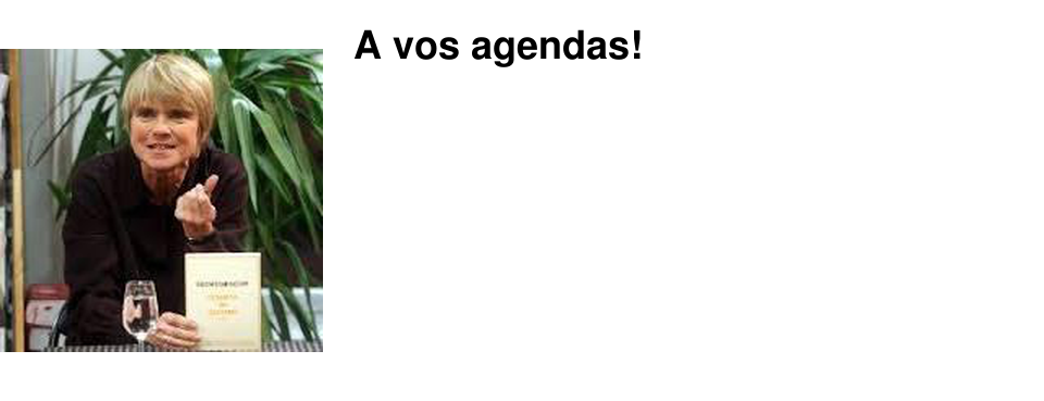  A vos agendas!
