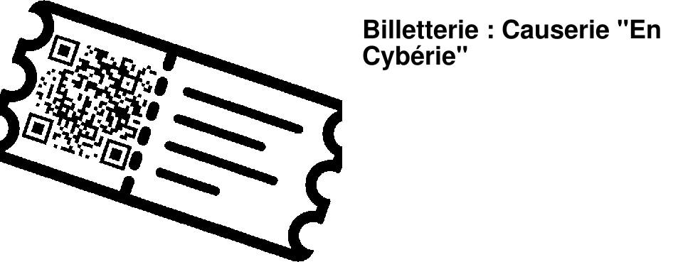 Billetterie : Causerie "En Cyb�rie"